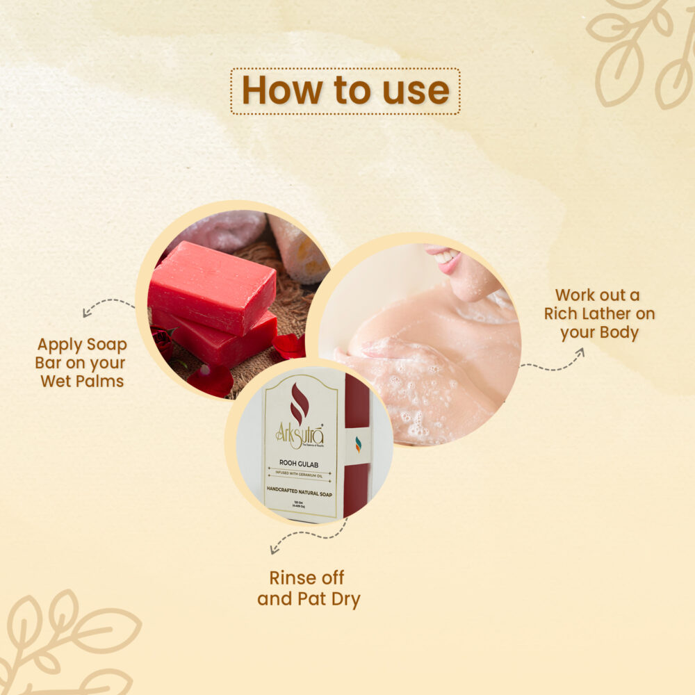 how to use - Rooh Gulab soap